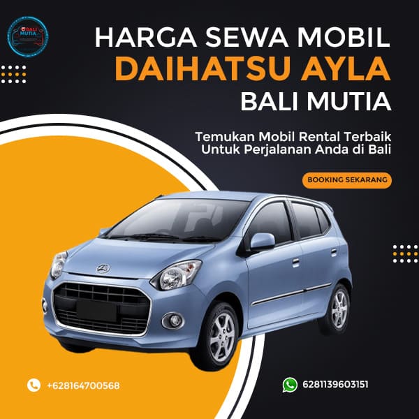 Sewa Mobil Bali Mutia Harga Rental Ayla Di Bali Murah