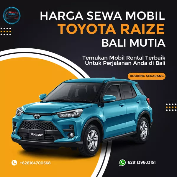 Sewa Mobil Matic Bali Toyota Raize Lepas Kunci 24 Jam Tanpa Supir