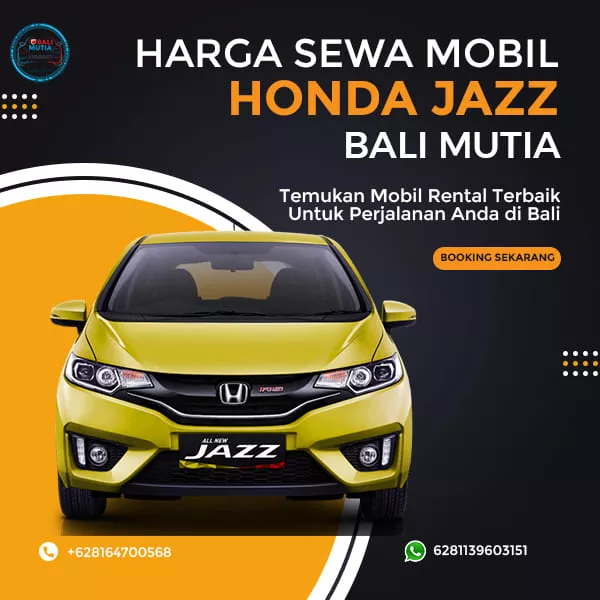 Sewa Mobil Matic Bali Honda Jazz Lepas Kunci 24 Jam Tanpa Supir